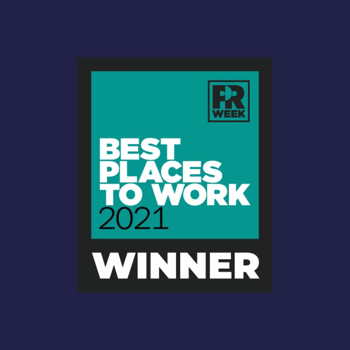 News PR Week Best Places to Work WINNER 2021 1200px