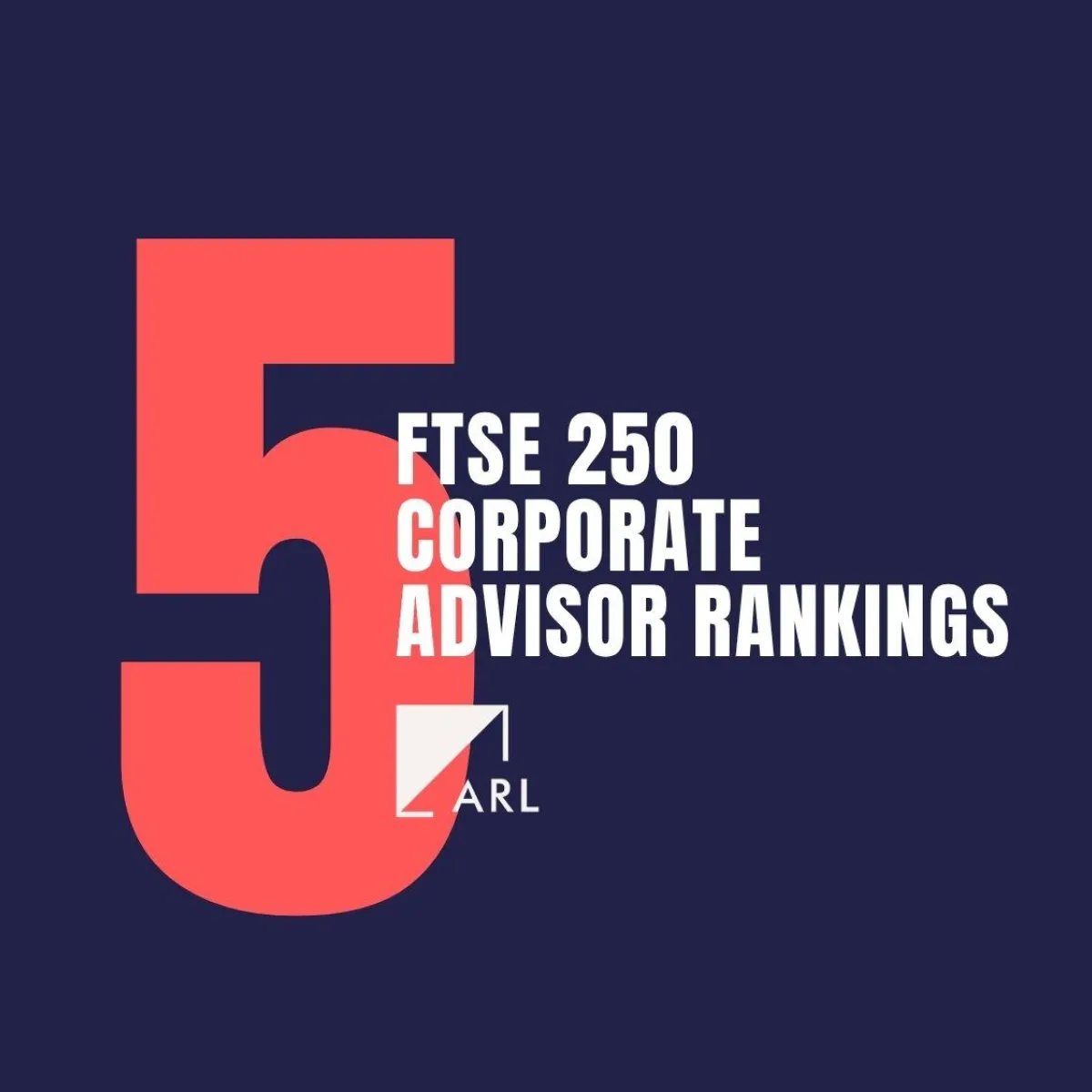 Lansons leading advisers to UK-listed companies, FTSE250_Advisor Rankings